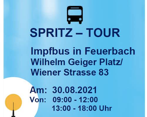SPRITZ – TOUR  Impfbus in Feuerbach